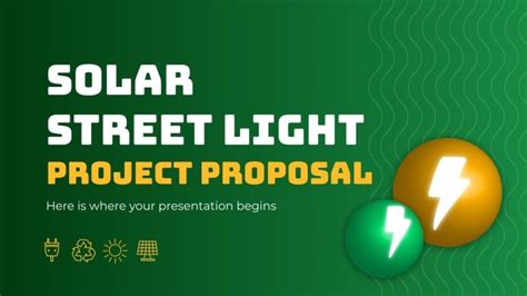 Solar Street Light Project Proposal | Google Slides & PPT