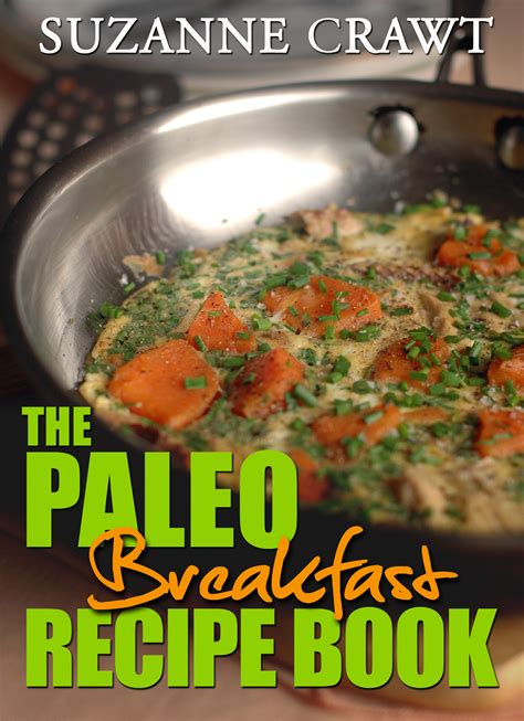 Paleo Breakfast Recipe Book - The Paleo Network