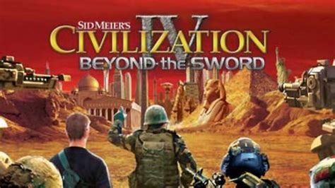 Sid Meier's Civilization IV : Beyond the Sword | PC Steam Game | Fanatical