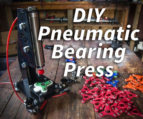 DIY Pneumatic Bearing Press : 11 Steps (with Pictures) - Instructables