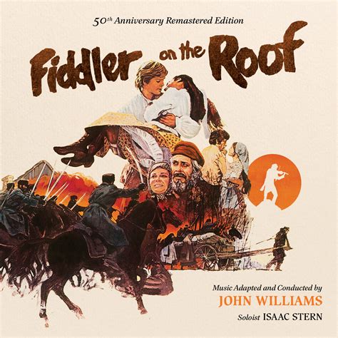 Tradition! John Williams and ‘Fiddler On The Roof’ – The Legacy of John ...