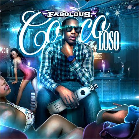 Tha Green $pirit: Fabolous - Coco Loso [Bootleg](2010)