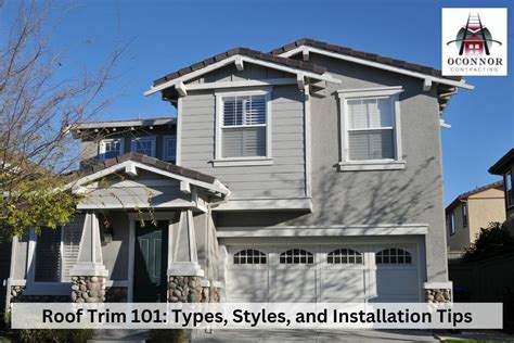 Roof Trim 101: Types, Styles, and Installation Tips