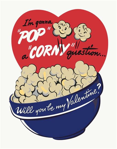 I'm Gonna Pop a Corny Question Valentine Print & Valentine CardMagnet | Valentine print, Vintage ...