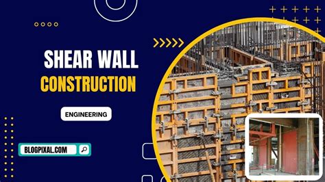 What is Shear wall? Classification, Types, Advantages, Disadvantages ...