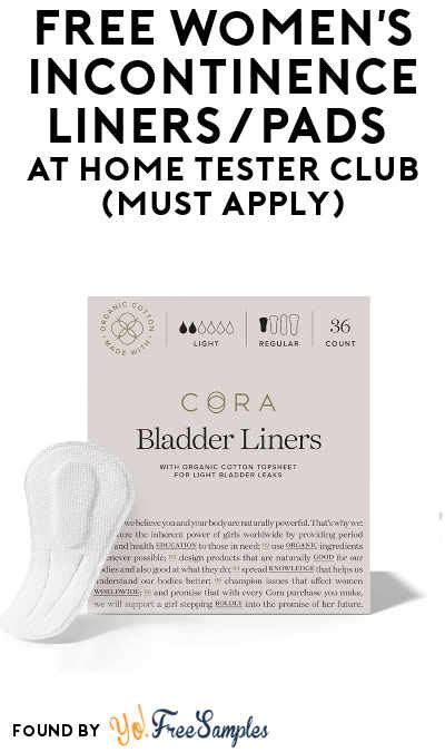 FREE Women's Incontinence Liners/Pads At Home Tester Club (Must Apply)