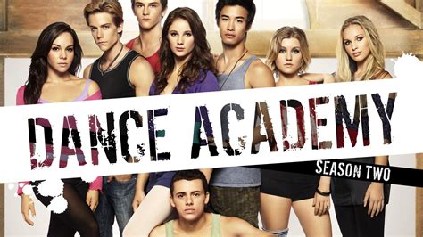 Dance Academy - Series 2 | Kanopy