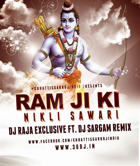 Dj Raja Exclusive: RAM JI KI NIKLI SAWARI DJ RAJA EXCLUSIVE FT SARGAM