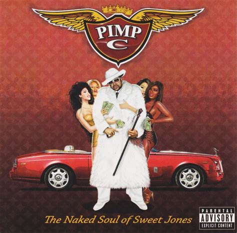 Pimp C – The Naked Soul Of Sweet Jones – CD (Album), 2010 [r2502672 ...