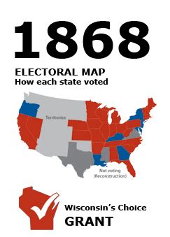 1868 Election - WI Results | Presidential Elections | Online Exhibits | Wisconsin Historical Society