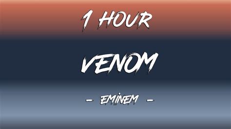 Venom - Eminem | 1 Hour [4K] - YouTube