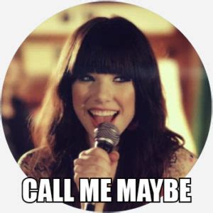 Call Me Maybe Meme | Meaning & History | Dictionary.com