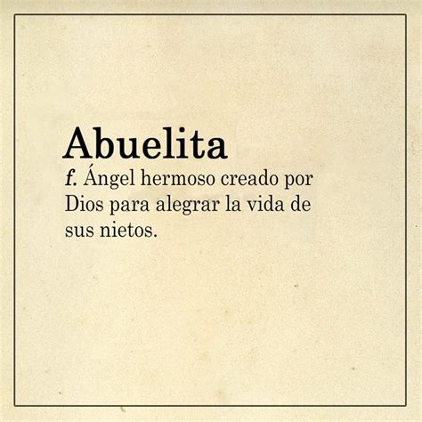 Frases Para Tu Abuela - Pasma