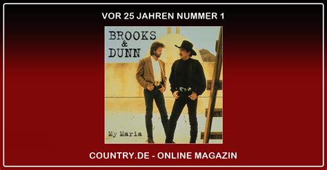 Brooks & Dunn – My Maria | Country.de - Online Magazin