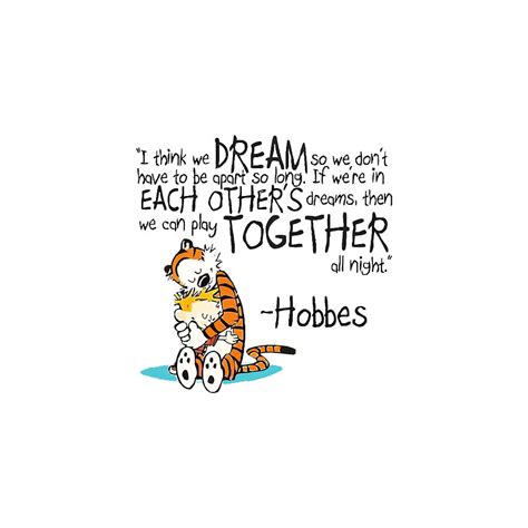 Calvin and Hobbes Dreams Quote Digital Art by Happy Holliday - Fine Art ...