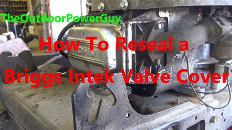 Resealing a Briggs & Stratton Intek OHV Valve Cover - YouTube