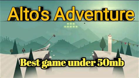 #BEST OFFLINE GAME UNDER 50MB#ALTO ADVENTURE - YouTube