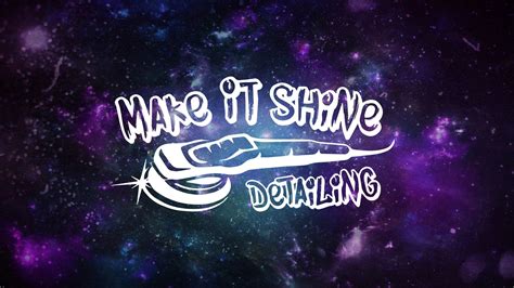 Make It Shine Detailing