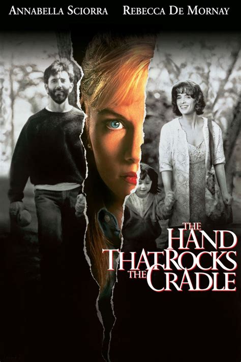 The Hand That Rocks the Cradle wiki, synopsis, reviews, watch and download