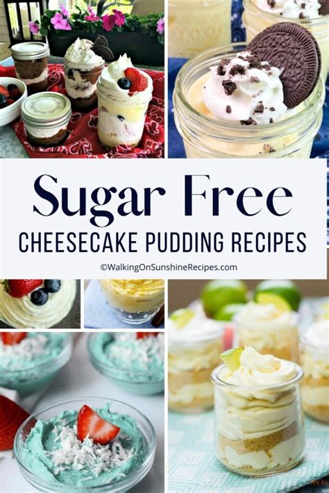 Sugar Free Cheesecake Pudding Recipes - Walking On Sunshine Recipes