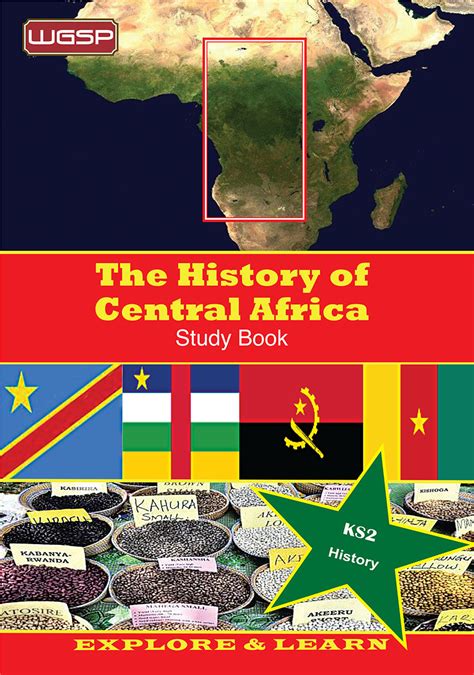 The History of Central Africa Study Book – Wasuk Sule-Pearce