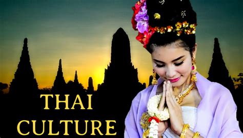 Things You Should Know About Thai Culture – Daily The Azb