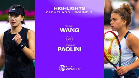 Xinyu Wang vs. Jasmine Paolini | 2023 Cleveland Round 2 | WTA Match Highlights - The Global Herald