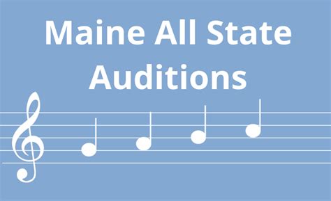 Maine All State Auditions