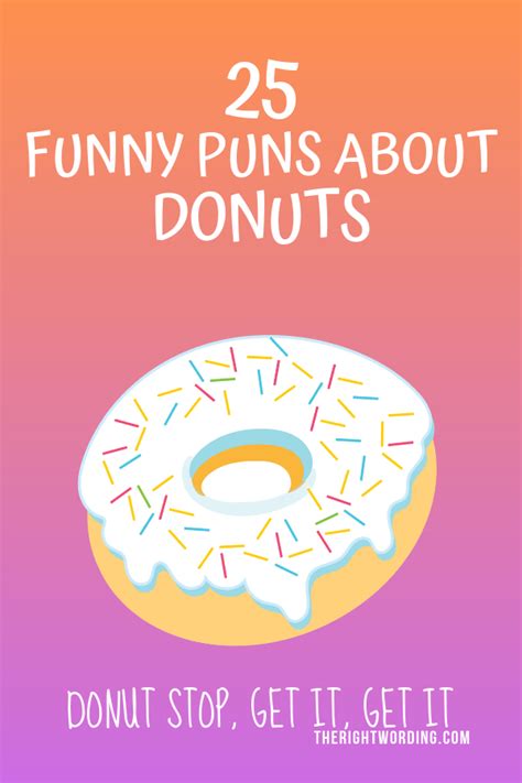 25 A-Glaze-ing Donut Puns That You’ll Love Dough Much | Donut pun ...