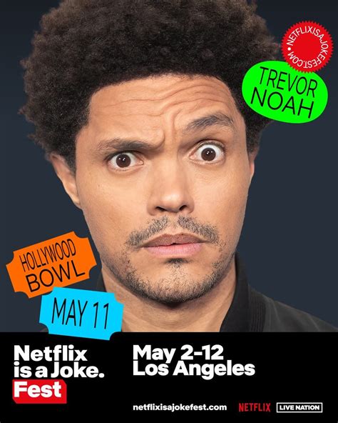 Netflix Is A Joke Fest - Trevor Noah, Hollywood Bowl | AllEvents.in