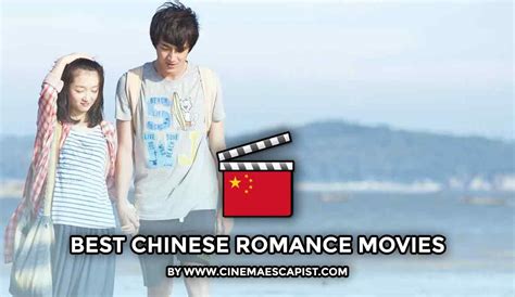 The 9 Best Chinese Romance Movies | Cinema Escapist