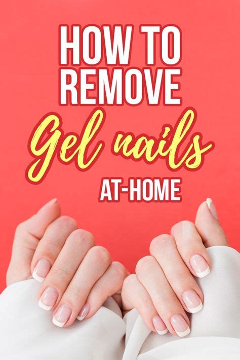 How to Remove Gel Nails at Home in 5 Easy Steps! | Gel nail removal, Gel nails at home, Gel nail ...