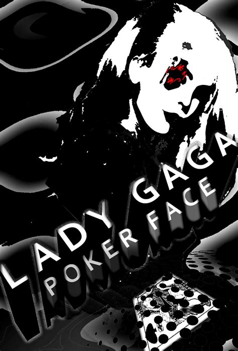 Lady Gaga POKER-FACE, album cover by gaspard018 on DeviantArt