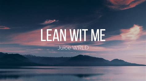 Juice WRLD - Lean Wit Me (Lyrics) 💔 - YouTube