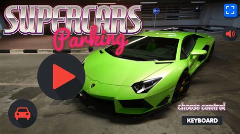 🕹️ Play Supercars Parking Game: Free Online Sports Car Parking Lot Driving Video Game for Kids ...