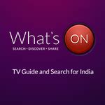 WHAT'S-ON-INDIA : TV Guide - Official app in the Microsoft Store