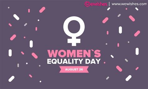 Women's Equality Day 2023: History, significance, slogans quotes, and wishes - We Wishes