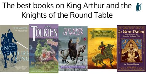 The best books on King Arthur and his knights