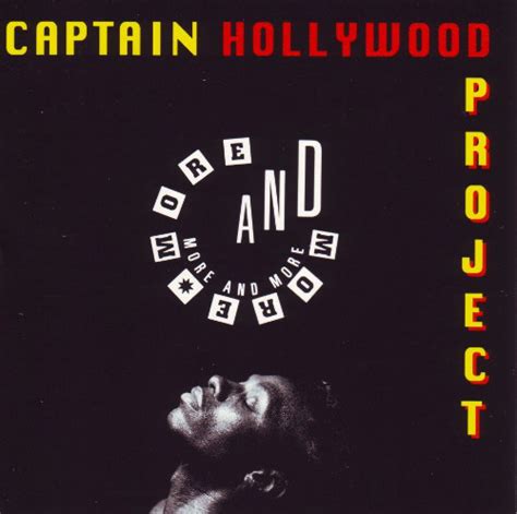 Captain Hollywood Project - More And More (1992, CD) | Discogs