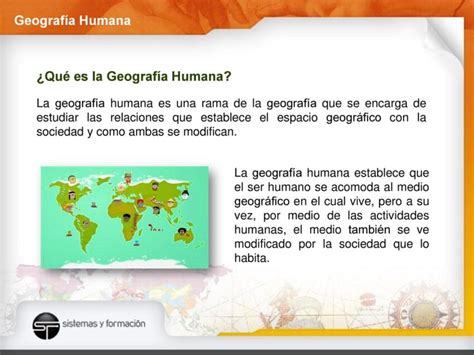 Comprende la Geografía Humana: Estudio de las Interacciones entre el ...