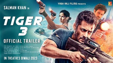 TIGER 3 - Official trailer (2023) | Salman Khan | Katrina Kaif | Imran Hashmi | Shahrukh Khan ...