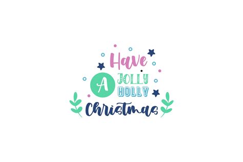 Holly Jolly Quotes Color Graphic by danmoroboshi · Creative Fabrica