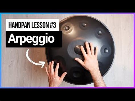 Handpan lessons Ex#3 : Arpeggio (for beginners) - YouTube | Drum lessons, Lesson, Drums