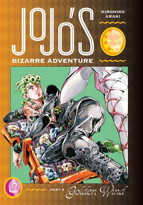 JoJo's Bizarre Adventure: Part 5--Golden Wind, Vol. 8 | Book by ...