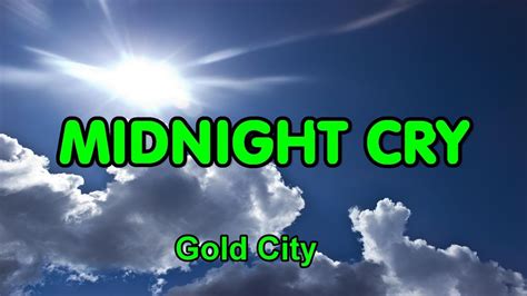 Midnight Cry - Gold City - with lyrics - YouTube