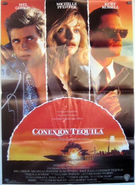 "CONEXION TEQUILA" MOVIE POSTER - "TEQUILA SUNRISE" MOVIE POSTER