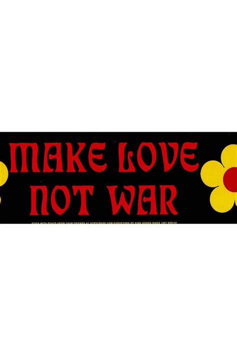 Make Love Not War Bumper Sticker - ShopperBoard