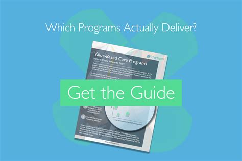 Your Guide to Value-Based Care Programs