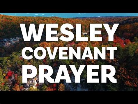 (4) Wesley Covenant Prayer — A Meditation - YouTube in 2021 | Prayers, The covenant, Meditation ...