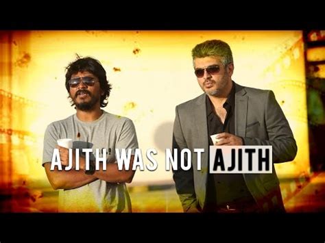 "AJITH Was Not AJITH In Arrambam!" - Vishnuvardhan - BOFTA Masterclass ...